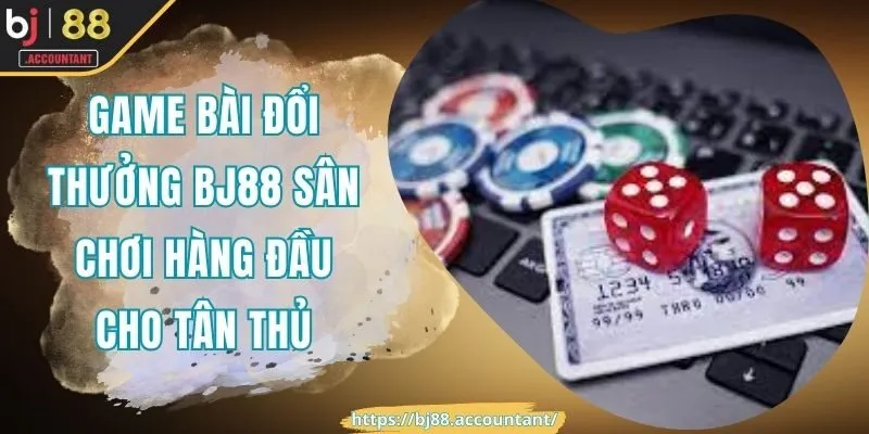 game bài đổi thưởng